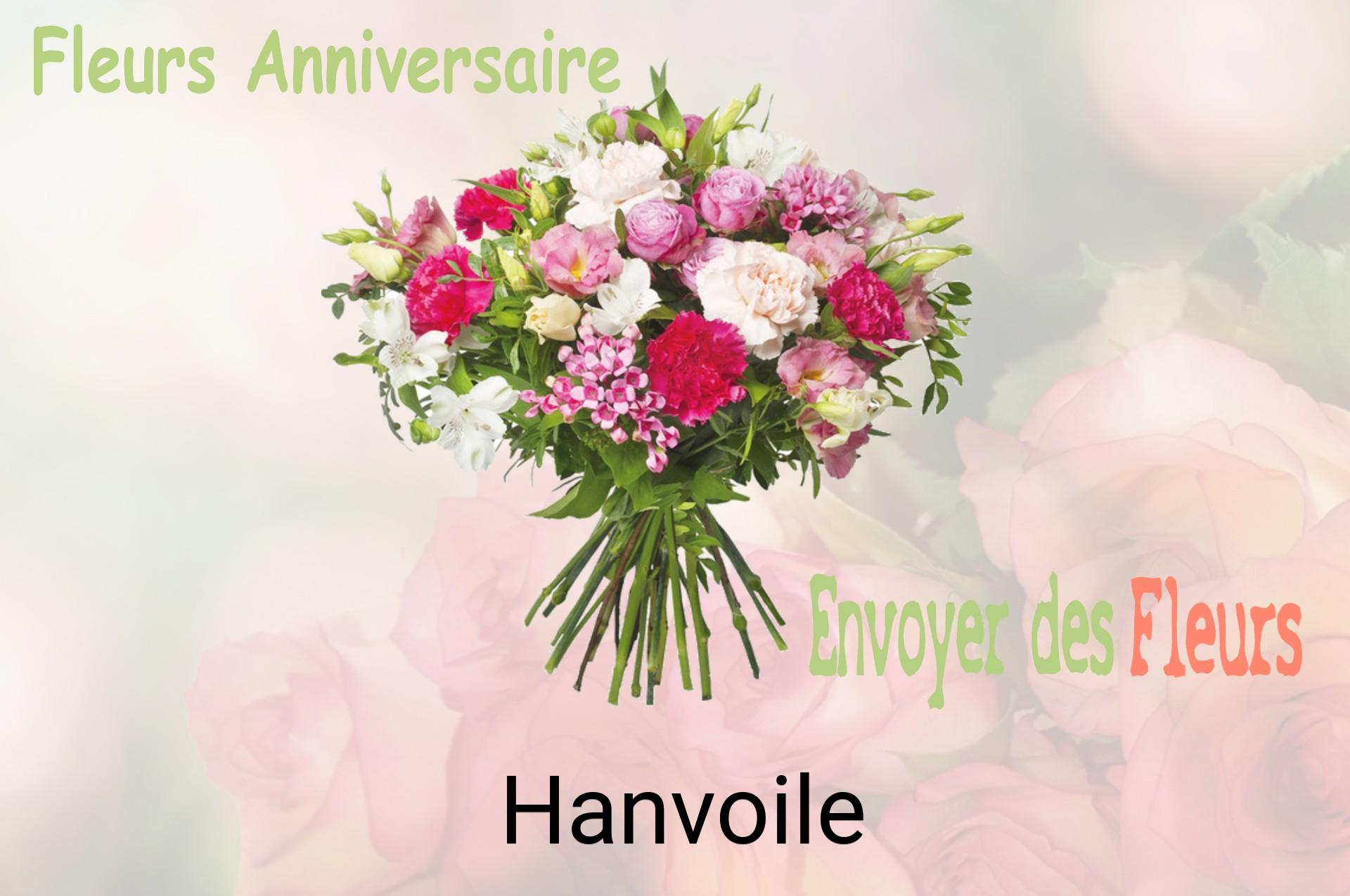 Bouquet de fleurs d’anniversaire livré à Hanvoile